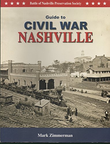 Beispielbild fr Title: Guide to Civil War Nashville zum Verkauf von AwesomeBooks