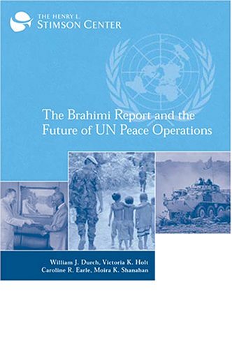 Imagen de archivo de The Brahimi Report and the Future of UN Peace Operations a la venta por Wonder Book