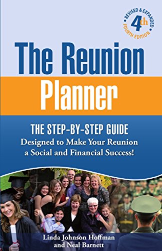 Stock image for The Reunion Planner: The Step-by-Step Guide Designed to Make Your Reunion a Social and Financial Success! for sale by ThriftBooks-Dallas