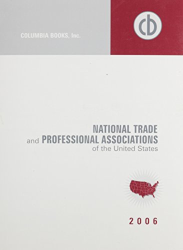 9780974732282: National Trade and Professional Associations of the United States 2006
