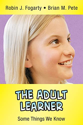 Stock image for The Adult Learner: Some Things We Know (In A Nutshell Series) for sale by SecondSale