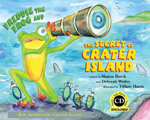 Stock image for Freddie the Frog and the Secret of Crater Island: 4th Adventure: Crater Island for sale by Symposia Community Bookstore INC