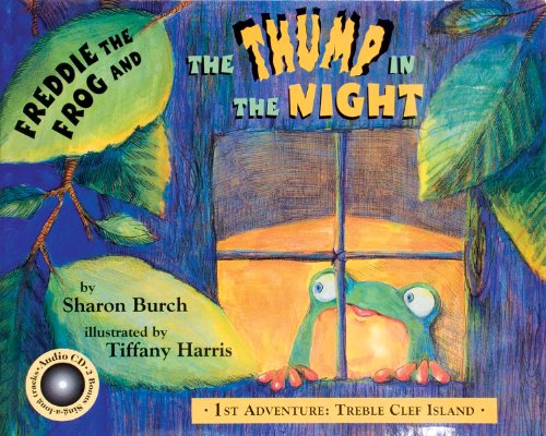 9780974745497: Freddie the Frog and the Thump in the Night: 1st Adventure: Treble Clef Island (Freddie the Frog Books)