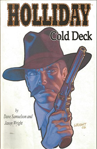 Imagen de archivo de Holliday: Cold Deck a la venta por Modetz Errands-n-More, L.L.C.