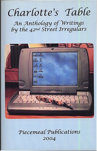 Charlotte's Table: An Anthology of Writings By the 42nd Street Irregulars