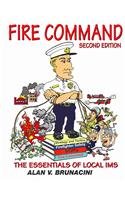 9780974753423: Fire Command: The Essentials Of Local Ims