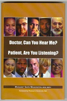 Imagen de archivo de Doctor, Can You Hear Me? Patient, Are You Listening? a la venta por Wizard Books