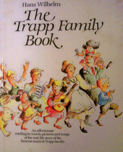 Beispielbild fr The Trapp Family Book zum Verkauf von Blue Vase Books