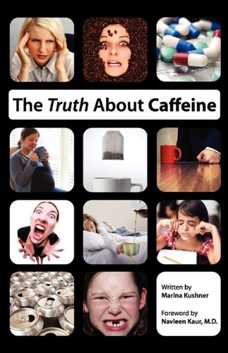Beispielbild fr The Truth about Caffeine zum Verkauf von ThriftBooks-Dallas