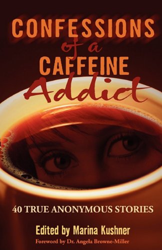 9780974758268: Confessions of a Caffeine Addict
