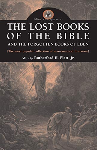 Stock image for The Lost Books of the Bible and the Forgotten Books of Eden for sale by SatelliteBooks