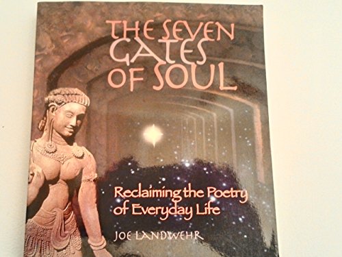 Stock image for The Seven Gates of Soul for sale by St Vincent de Paul of Lane County