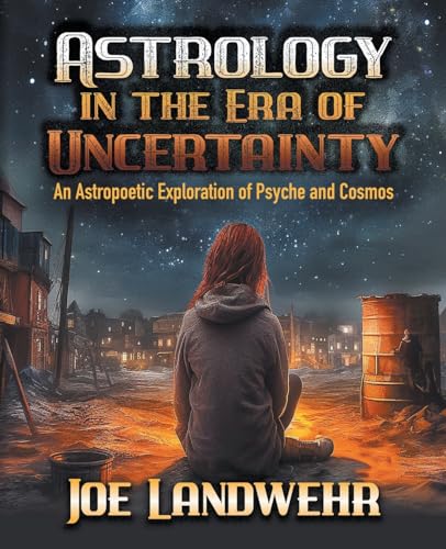 Stock image for Astrology in the Era of Uncertainty for sale by GreatBookPrices