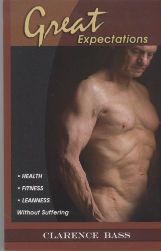 Beispielbild fr Great Expectations: Health Fitness Leanness Without Suffering zum Verkauf von ThriftBooks-Dallas