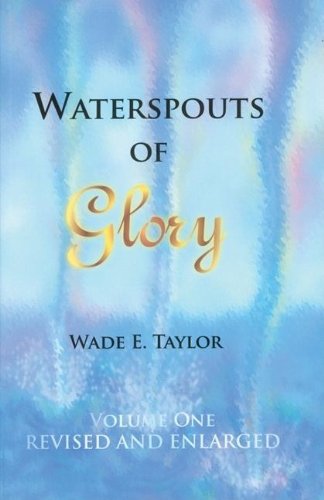 Stock image for Waterspouts of Glory for sale by Zoom Books Company