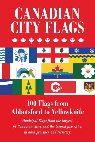 Beispielbild fr Canadian City Flags zum Verkauf von Wonder Book