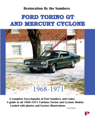 Imagen de archivo de Torino GT and Cyclone Restoration Guide a la venta por Books Unplugged