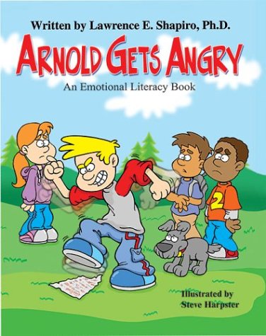 9780974778907: Arnold Gets Angry: An Emotional Literacy Book