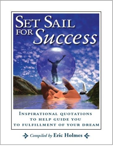 Set Sail for Success (9780974783703) by Eric Holmes