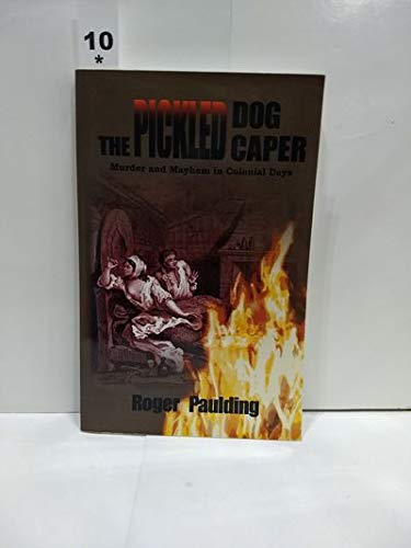 9780974783994: The Pickled Dog Caper
