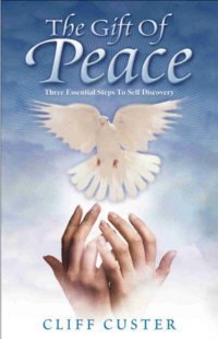 Beispielbild fr The Gift of Peace -Three Essential Steps To Healing and Happiness zum Verkauf von Hawking Books