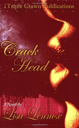 Beispielbild fr Crack Head: zum Verkauf von Robinson Street Books, IOBA