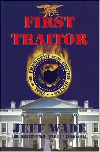 Stock image for First Traitor for sale by Better World Books