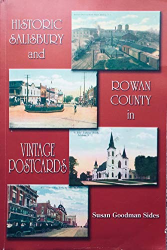 Historic Salisbury and Rowan County in Vintage Postcards