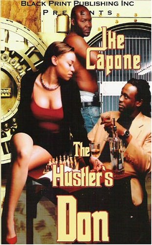 The Hustler's Don - Capone, Ike