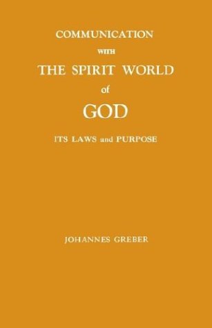 Stock image for Communication With the Spirit World of God for sale by thebookforest.com