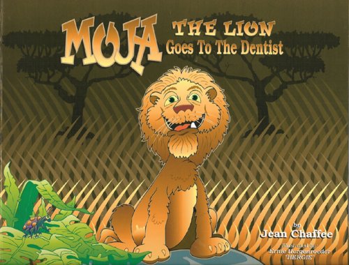 Moja the Lion Goes to the Dentist