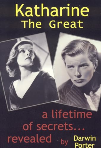 Stock image for Katharine the Great : A Lifetime of Secrets for sale by Better World Books