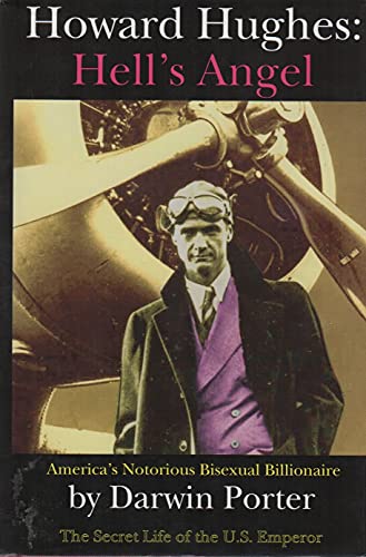 Howard Hughes: Hell's Angel.