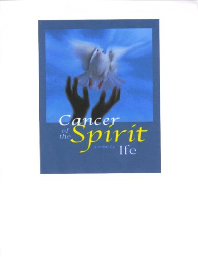 Stock image for Cancer of the Spirit for sale by Wonder Book