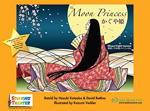 Beispielbild fr The Moon Princess (Kaguya-Hime) (Storycard Theater) (English and Japanese Edition) zum Verkauf von Save With Sam