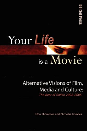 Stock image for Your Life is a Movie for sale by Russell Books