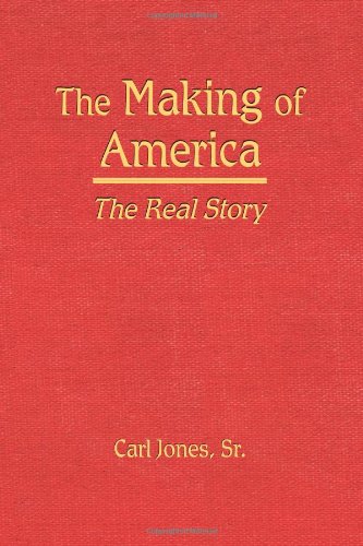 Stock image for The Making of America for sale by Bookmonger.Ltd