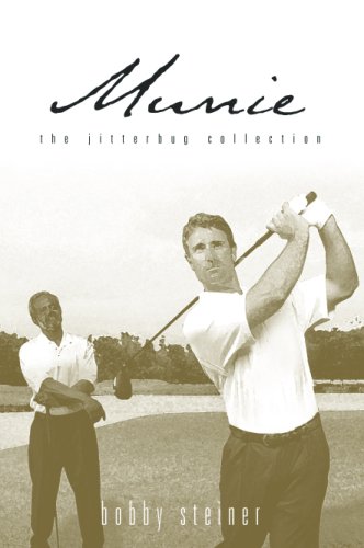 Beispielbild fr Munie.the Jitterbug Collection 1st edition by Bobby Steiner (2004) Hardcover zum Verkauf von ThriftBooks-Atlanta