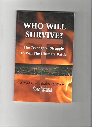 Stock image for Who Will Survive? for sale by Wonder Book