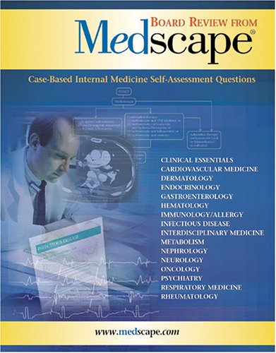 Imagen de archivo de Board Review from Medscape (Case-Based Internal Medicine Self-Assessment Questions) a la venta por HPB-Red
