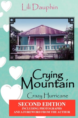 Imagen de archivo de Crying Mountain: Crazy Hurricane a la venta por Phatpocket Limited