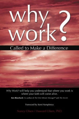 Imagen de archivo de Why Work? Called to Make a Difference a la venta por ThriftBooks-Atlanta