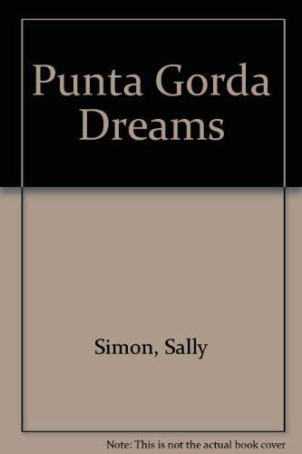 9780974835617: Punta Gorda Dreams