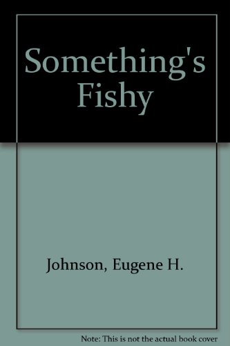 Beispielbild fr Something's Fishy zum Verkauf von PsychoBabel & Skoob Books