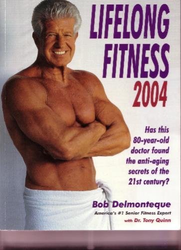 Stock image for Lifelong Fitness 2004: Encyclopedia of Anti-Aging for sale by Better World Books: West