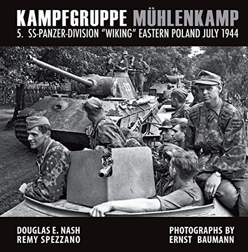 9780974838984: Kampfgruppe Mhlenkamp: 5. SS-Panzer Division Wiking , Eastern Poland, July 1944