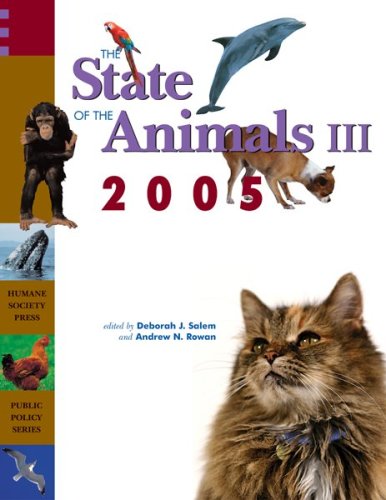 Imagen de archivo de The State of the Animals III: 2005 a la venta por Phatpocket Limited