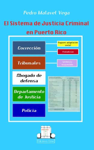 Stock image for El Sistema de Justicia Criminal en Puerto Rico (Spanish Edition) for sale by dsmbooks