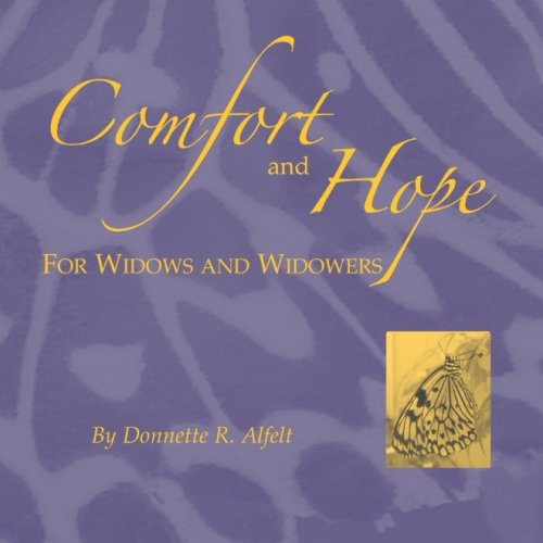 Stock image for Comfort and Hope for Widows and Widowers for sale by Revaluation Books