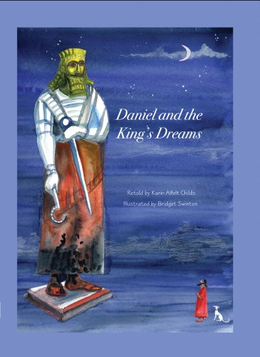 9780974842356: Daniel and the King's Dreams